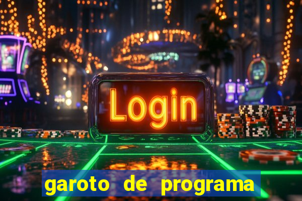 garoto de programa em feira de santana bahia